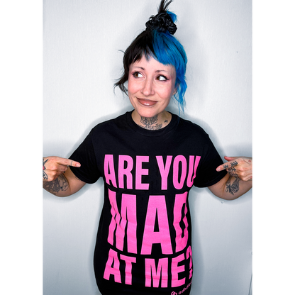 ARE YOU MAD AT ME T-SHIRT (BLACK/PINK)